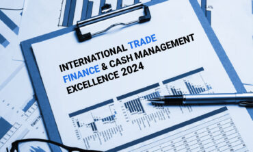 INTERNATIONAL TRADE FINANCE & CASH MANAGEMENT EXCELLENCE