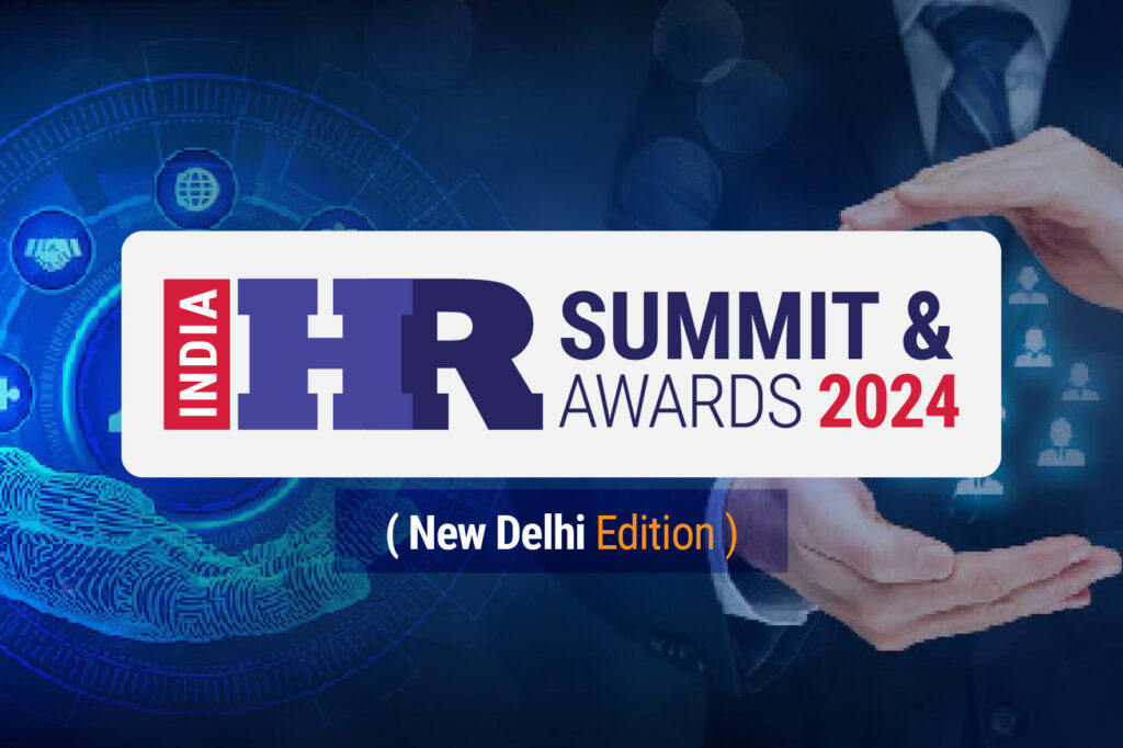 India HR Summit & Awards 2024 (Delhi Edition)