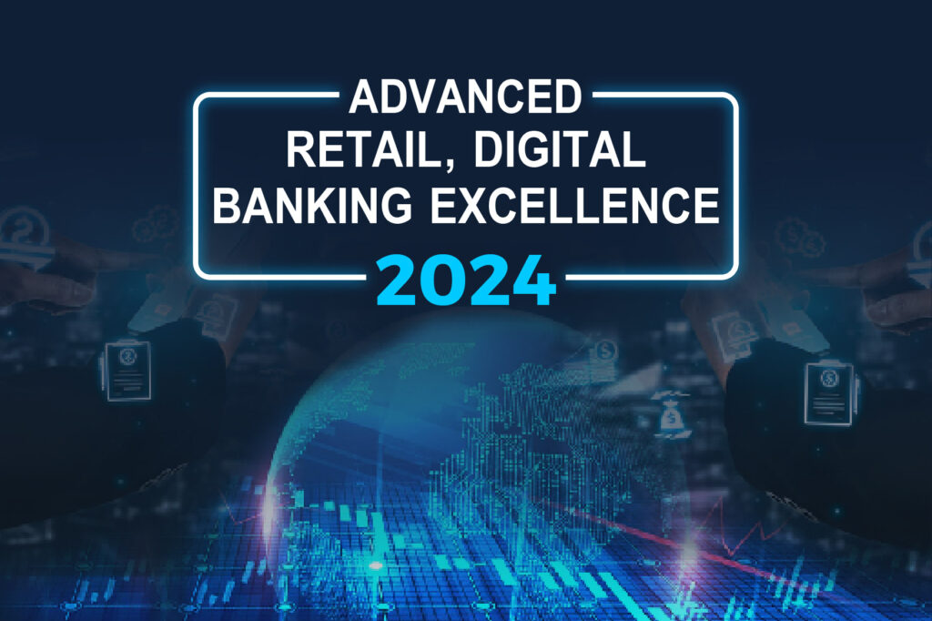 Advanced Retail, Digital & SME Banking Excellence 2024
