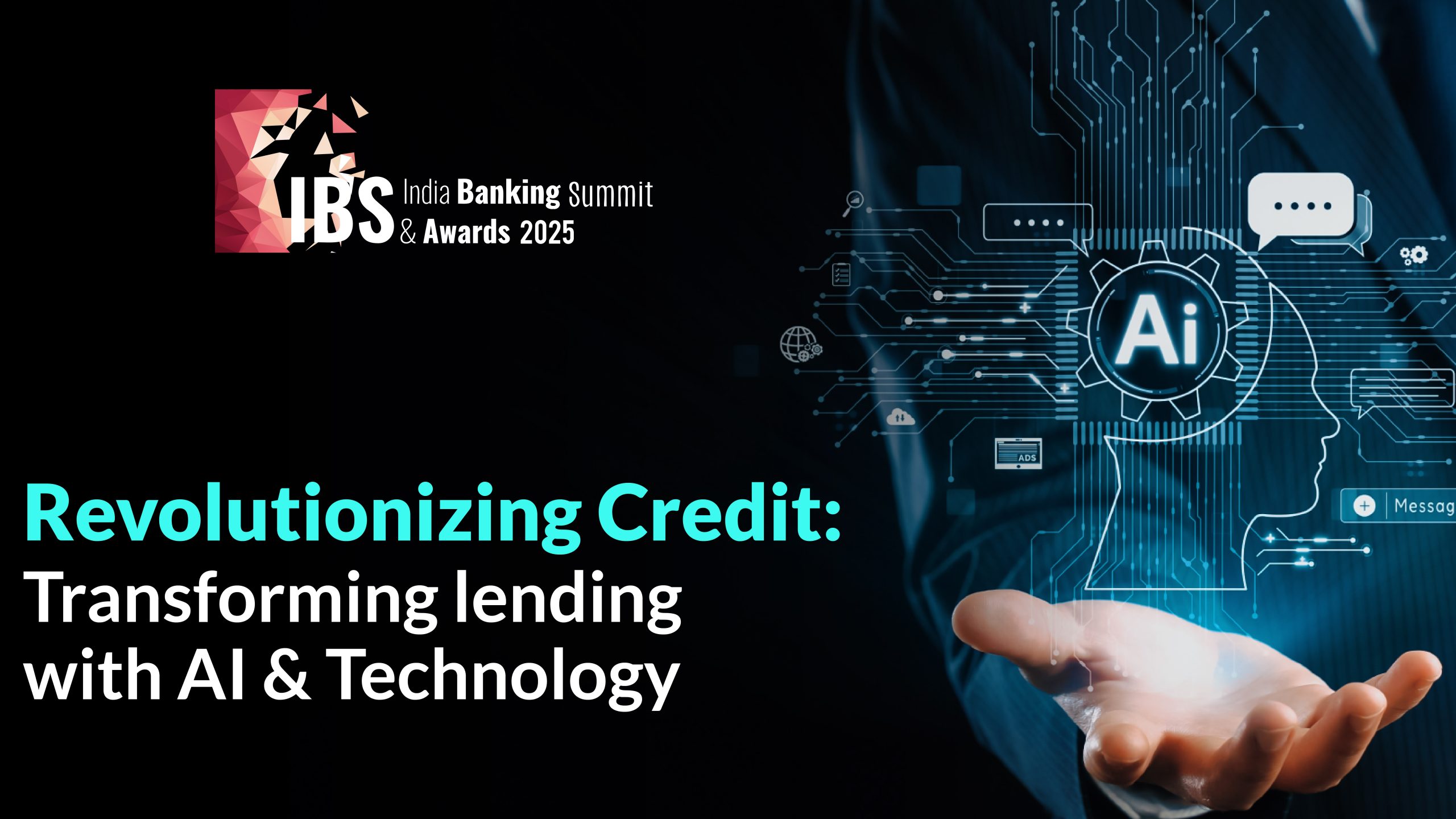 Revolutionizing Credit: Transforming lending with AI & Technology