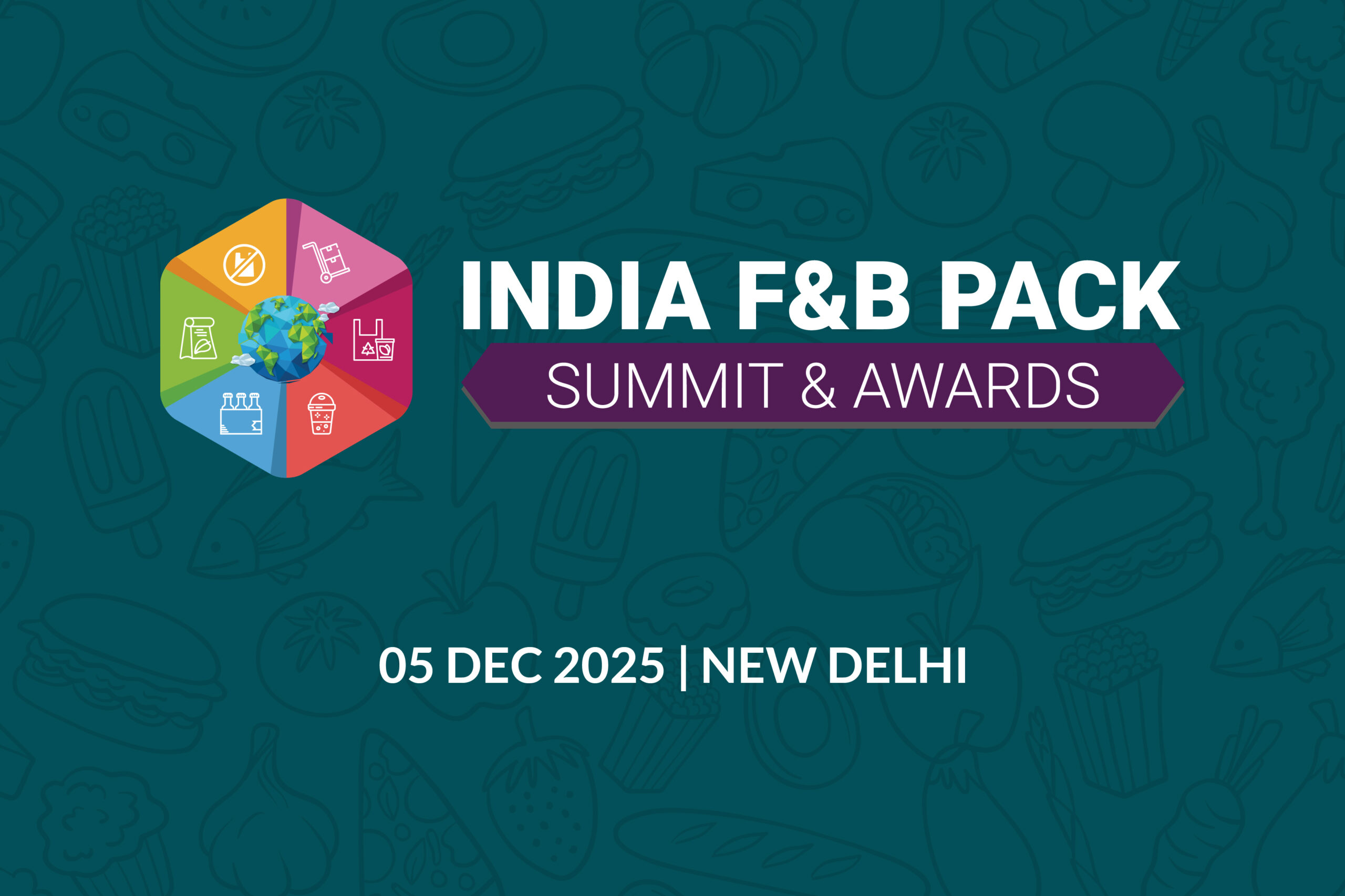 India F&B Pack Summit & Awards 2025