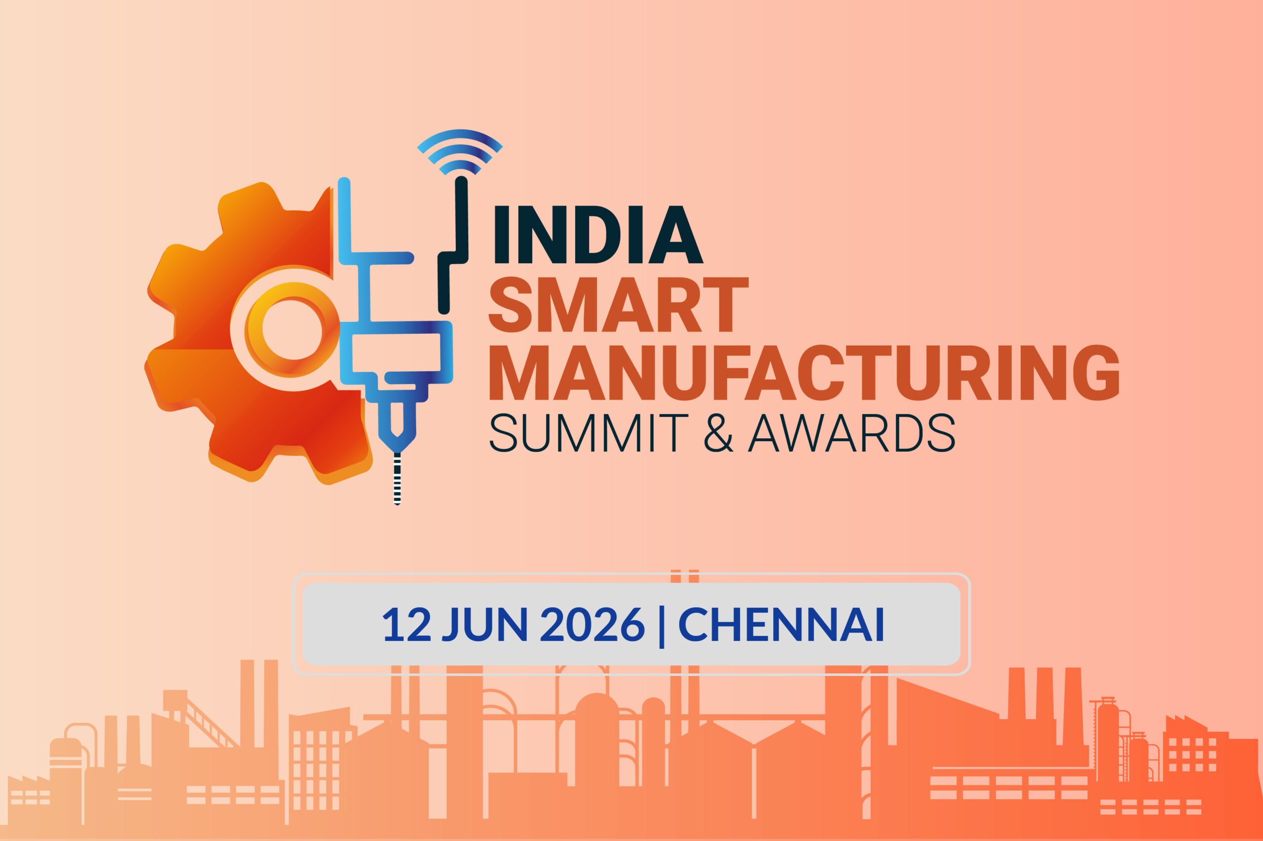 India Smart Manufacturing Summit & Awards 2026